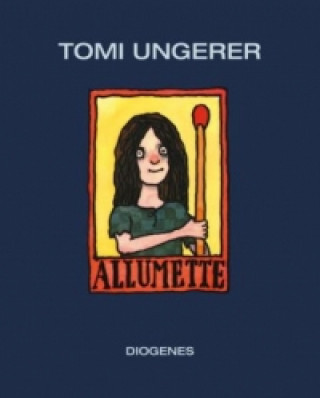 Kniha Allumette Tomi Ungerer