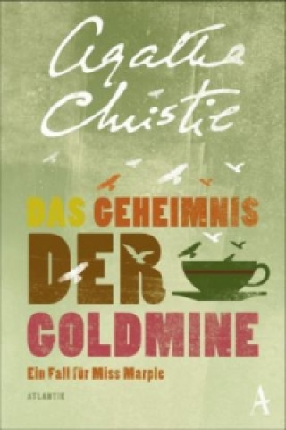 Carte Das Geheimnis der Goldmine Agatha Christie