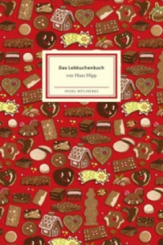 Kniha Das Lebkuchenbuch Hans Hipp