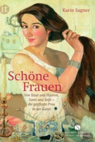 Kniha Schöne Frauen Karin Sagner
