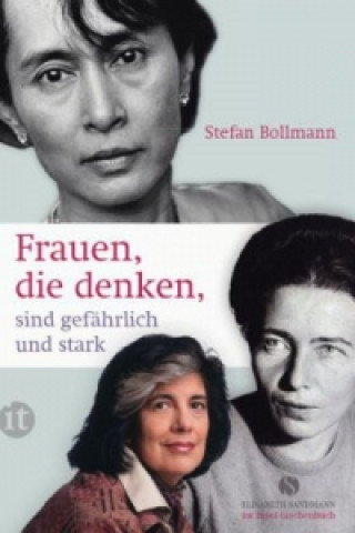 Knjiga Frauen, die denken, sind gefährlich und stark Stefan Bollmann