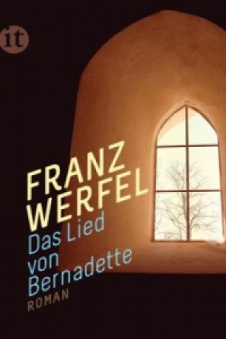 Kniha Das Lied von Bernadette Franz Werfel