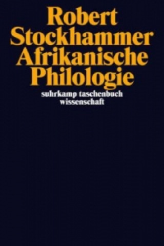 Knjiga Afrikanische Philologie Robert Stockhammer