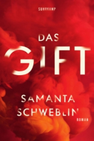 Könyv Das Gift Samanta Schweblin