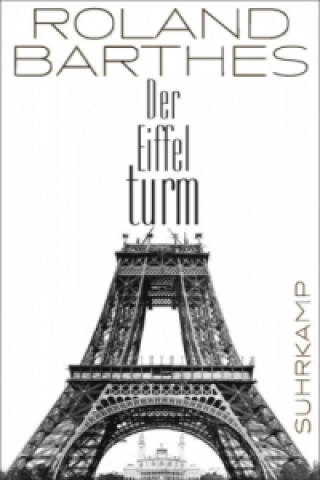 Книга Der Eiffelturm Roland Barthes