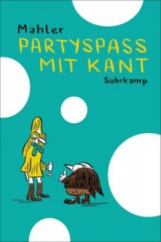 Книга Partyspaß mit Kant Nicolas Mahler