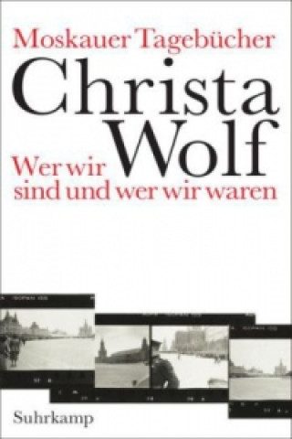 Kniha Moskauer Tagebücher Christa Wolf