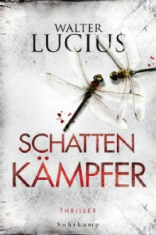 Buch Schattenkämpfer Walter Lucius