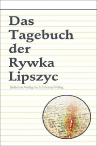 Kniha Das Tagebuch der Rywka Lipszyc Rywka Lipszyc