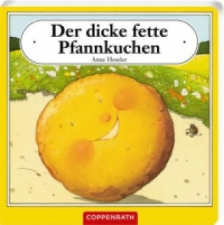 Kniha Der dicke fette Pfannkuchen Anne Heseler