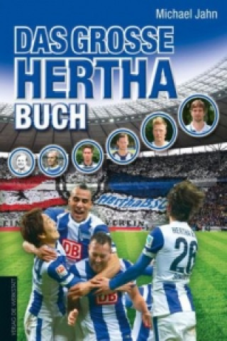 Carte Das große Hertha-Buch Michael Jahn