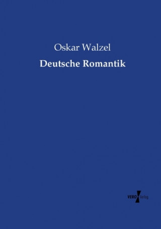 Buch Deutsche Romantik Oskar Walzel