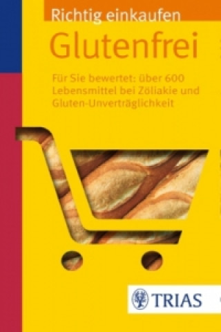 Книга Richtig einkaufen glutenfrei Andrea Hiller