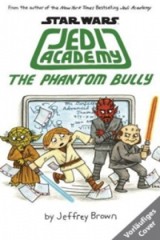 Kniha Star Wars Jedi Akademie - Die fiese Bedrohung Jeffrey Brown