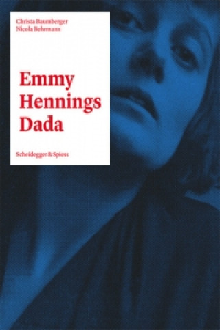 Könyv Emmy Hennings Dada Nicola Behrmann