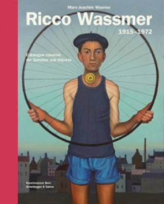 Könyv Ricco Wassmer (1915-1972) Marc-Joachim Wasmer