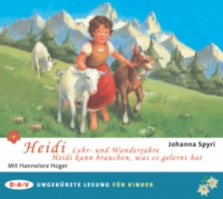 Hanganyagok Heidi - Lehr- und Wanderjahre / Heidi kann brauchen, was es gelernt hat, 2 Audio-CD Johanna Spyri