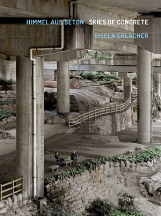 Kniha Gisela Erlacher - Skies of Concrete Lilli Licka