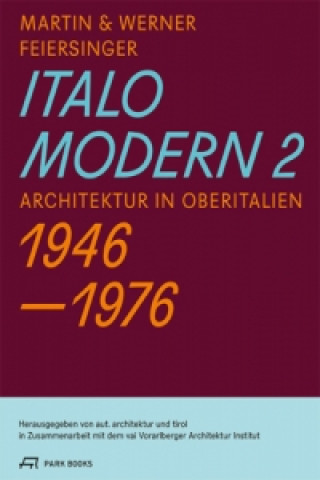 Kniha Italomodern 2 Martin Feiersinger