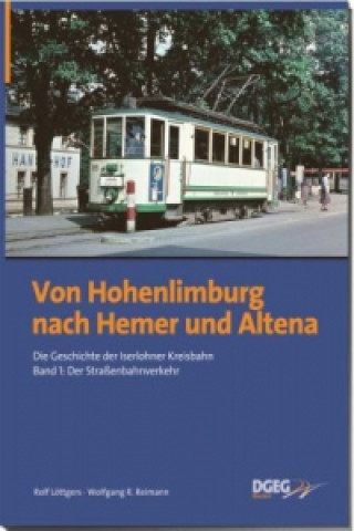 Könyv Von Hohenlimburg nach Hemer und Altena Rolf Löttgers