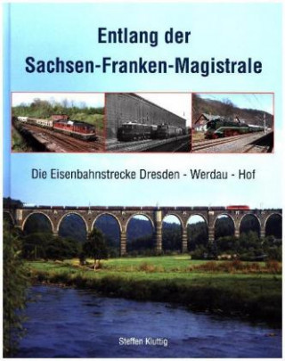 Carte Entlang der Sachsen-Franken-Magistrale Steffen Kluttig