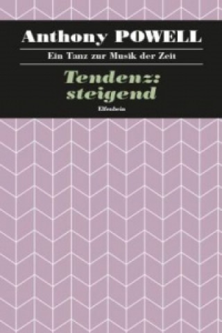 Книга Tendenz: steigend Anthony Powell