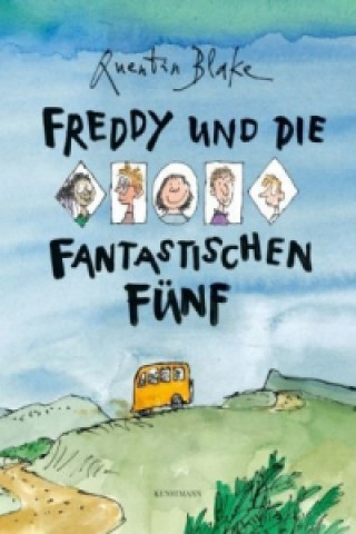 Könyv Freddy und die fantastischen Fünf Quentin Blake