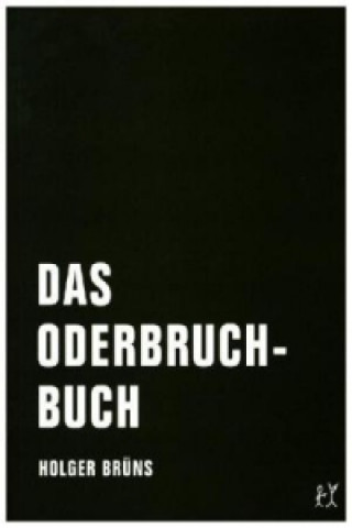 Книга Das Oderbruchbuch Holger Brüns