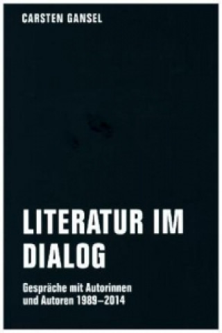 Buch Literatur im Dialog Carsten Gansel