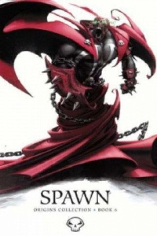 Kniha Spawn Origins Collection. Bd.6 Todd McFarlane