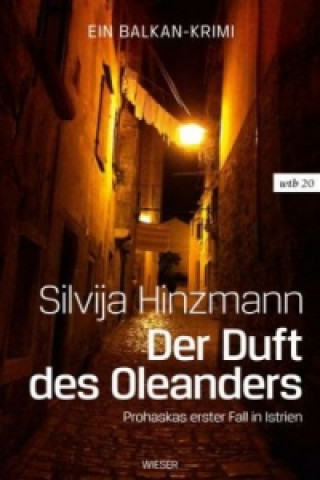 Kniha Der Duft des Oleanders Silvija Hinzmann