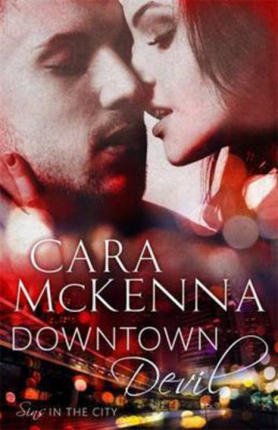 Książka Downtown Devil Cara McKenna