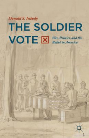 Knjiga Soldier Vote Donald S. Inbody