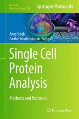 Książka Single Cell Protein Analysis Anup Singh