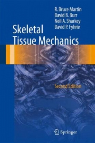 Buch Skeletal Tissue Mechanics R. Bruce Martin