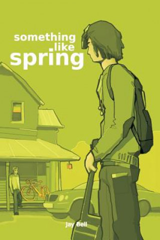 Книга Something Like Spring Jay Bell