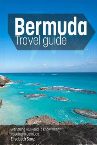 Kniha Bermuda Travel Guide Elisabeth Sanz