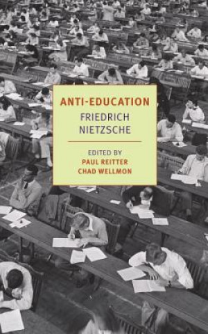 Kniha Anti-Education Chad Wellmon