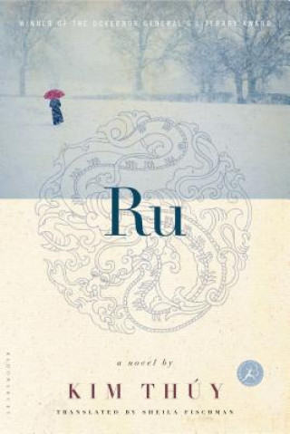 Könyv Ru Kim Thúy