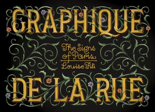 Könyv Graphique de la Rue Louise Fili