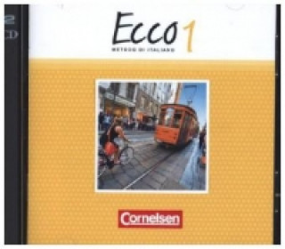 Audio Ecco - Italienisch für Gymnasien - Italienisch als 3. Fremdsprache - Ausgabe 2015 - Band 1 Alexander Blahnik