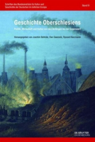 Libro Geschichte Oberschlesiens Joachim Bahlcke