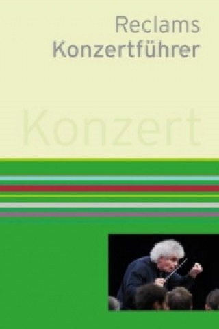 Libro Reclams Konzertführer Klaus Schweizer