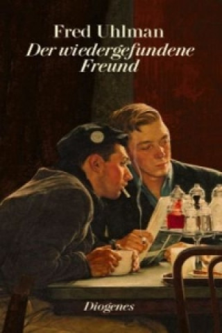 Książka Der wiedergefundene Freund Fred Uhlman
