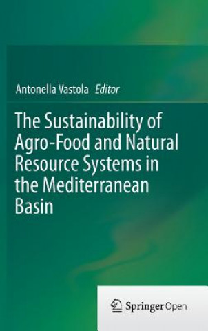 Książka Sustainability of Agro-Food and Natural Resource Systems in the Mediterranean Basin Antonella Vastola