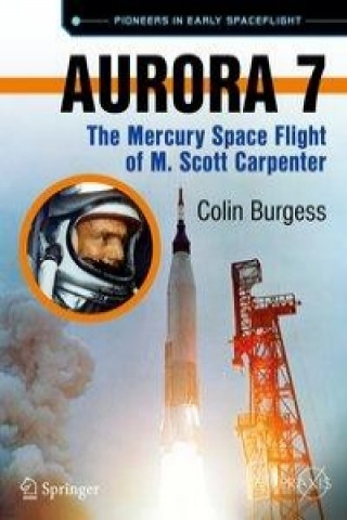 Buch Aurora 7 Colin Burgess