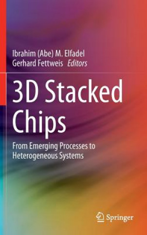 Książka 3D Stacked Chips Ibrahim M. Elfadel