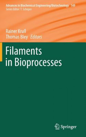 Kniha Filaments in Bioprocesses Rainer Krull