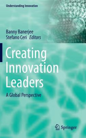 Buch Creating Innovation Leaders Banny Banerjee