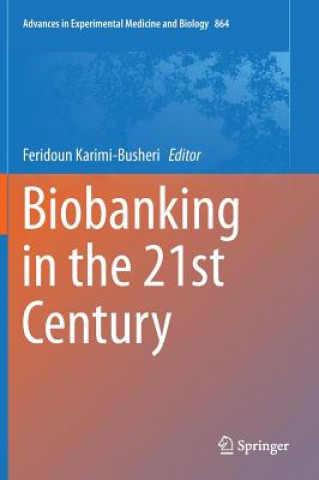 Libro Biobanking in the 21st Century Feridoun Karimi-Busheri